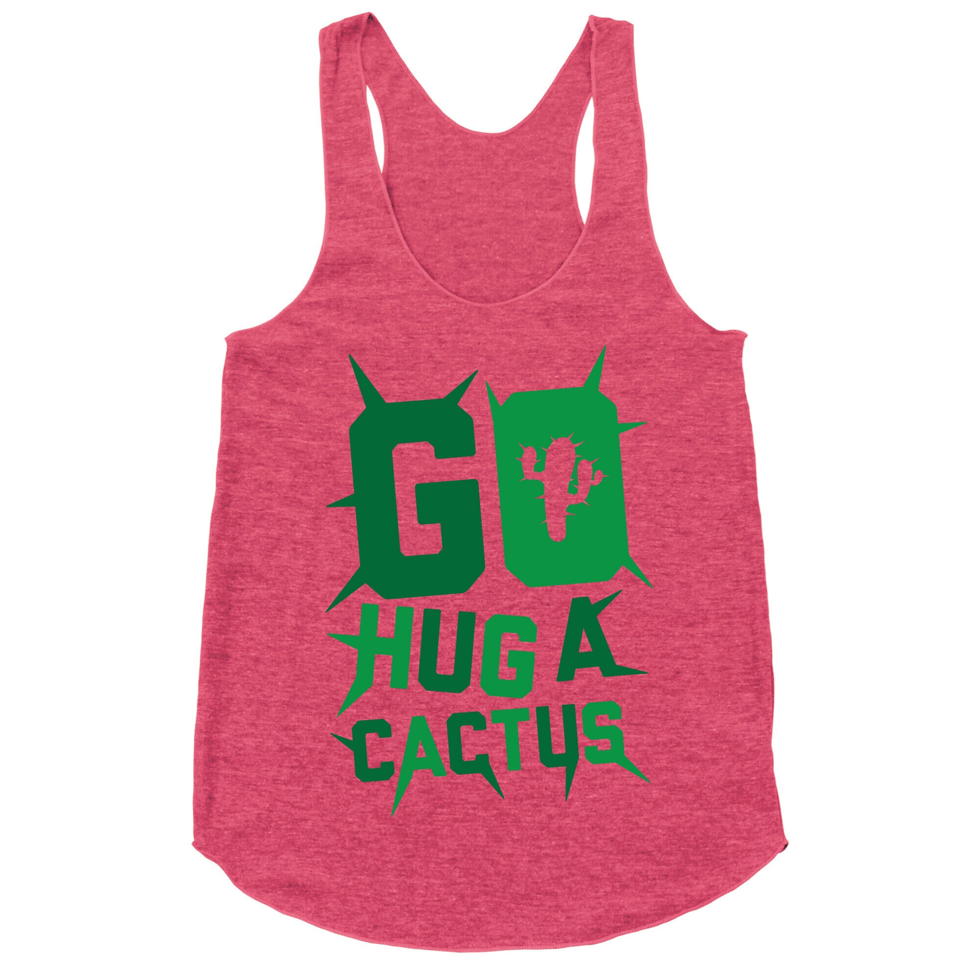 Go Hug A Cactus Racerback Tank